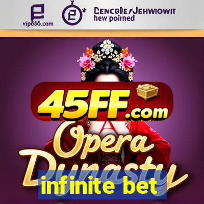 infinite bet